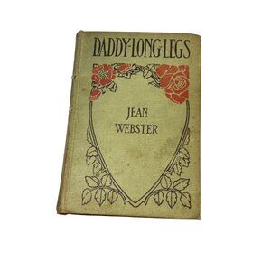 Daddy-Longlegs Jean Webster Book HC 1912 with Photo Scenes from the Play 1919